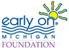 Early On Michigan Foundation Logo